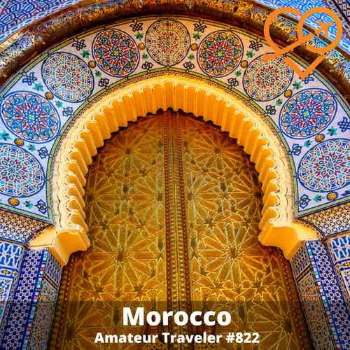 travel-to-morocco-–-episode-822